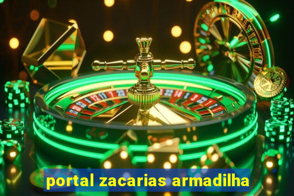 portal zacarias armadilha